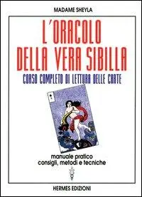 Cover: 9788879381567 | L' oracolo della vera sibilla. Corso completo di lettura delle...