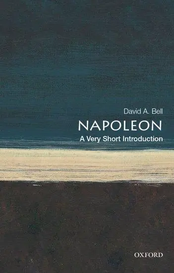 Cover: 9780199321667 | Napoleon | A Very Short Introduction | David A Bell | Taschenbuch