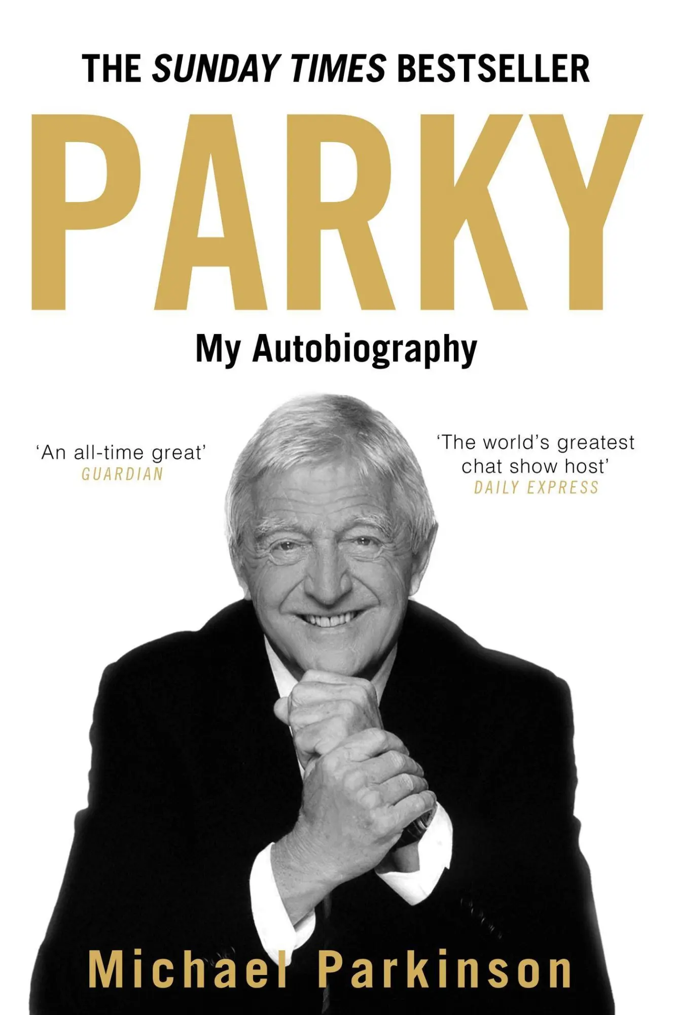 Cover: 9780340961667 | Parky: My Autobiography | A Full and Funny Life | Michael Parkinson