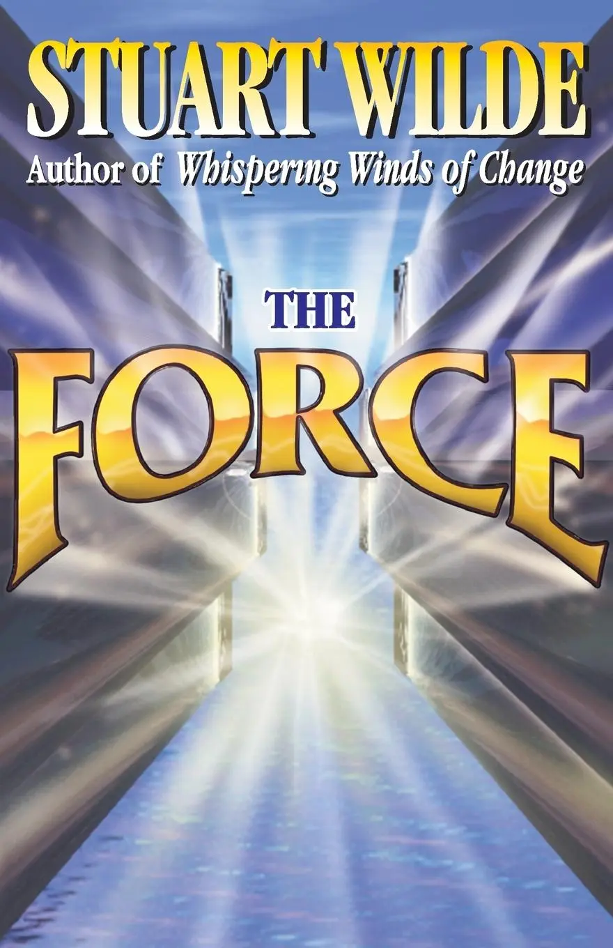 Cover: 9781561701667 | The Force | Stuart Wilde | Taschenbuch | Kartoniert / Broschiert
