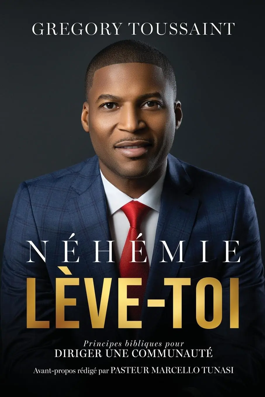 Cover: 9781639491667 | Néhémie, Lève-toi | Principes bibliques pour diriger une communauté