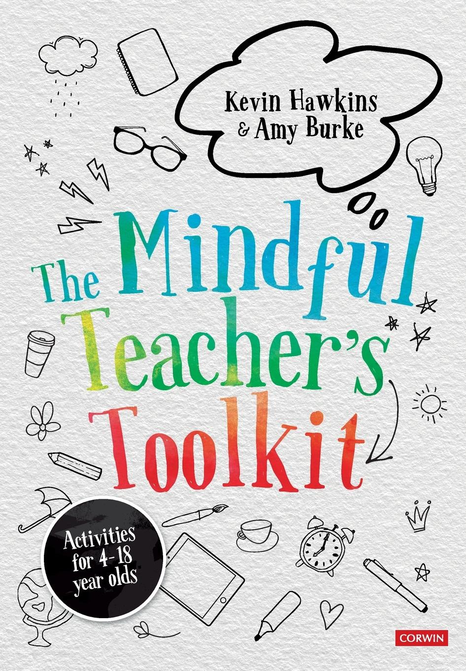 Cover: 9781529731767 | The Mindful Teacher's Toolkit | Awareness-based Wellbeing in Schools