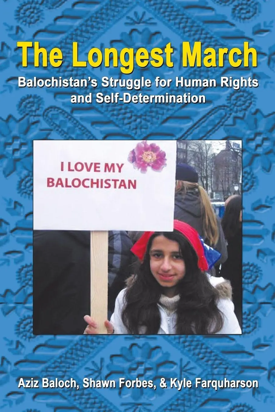 Cover: 9781546251767 | The Longest March | Forbes &amp; Farquharson Aziz Sha Baloch | Taschenbuch