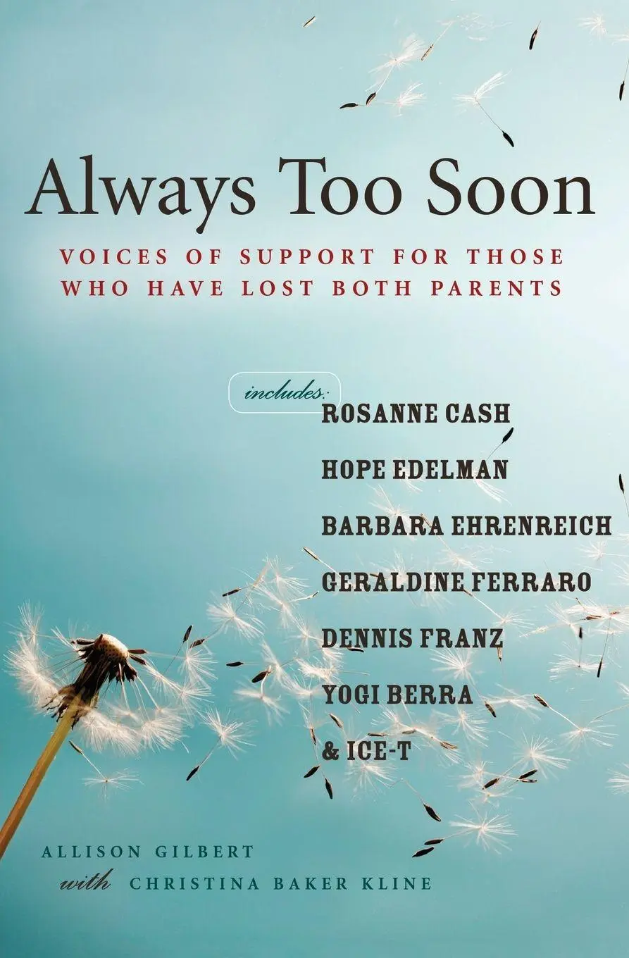 Cover: 9781580051767 | Always Too Soon | Allison Gilbert | Taschenbuch | Englisch | 2006