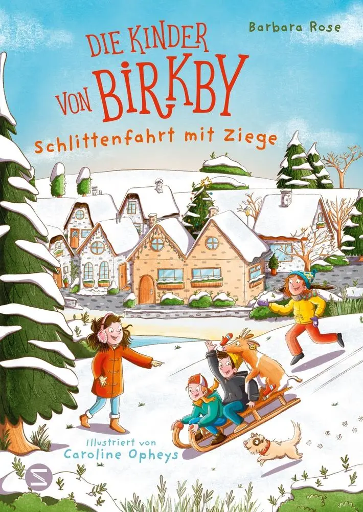 Cover: 9783505151767 | Die Kinder von Birkby. Schlittenfahrt mit Ziege | Barbara Rose | Buch