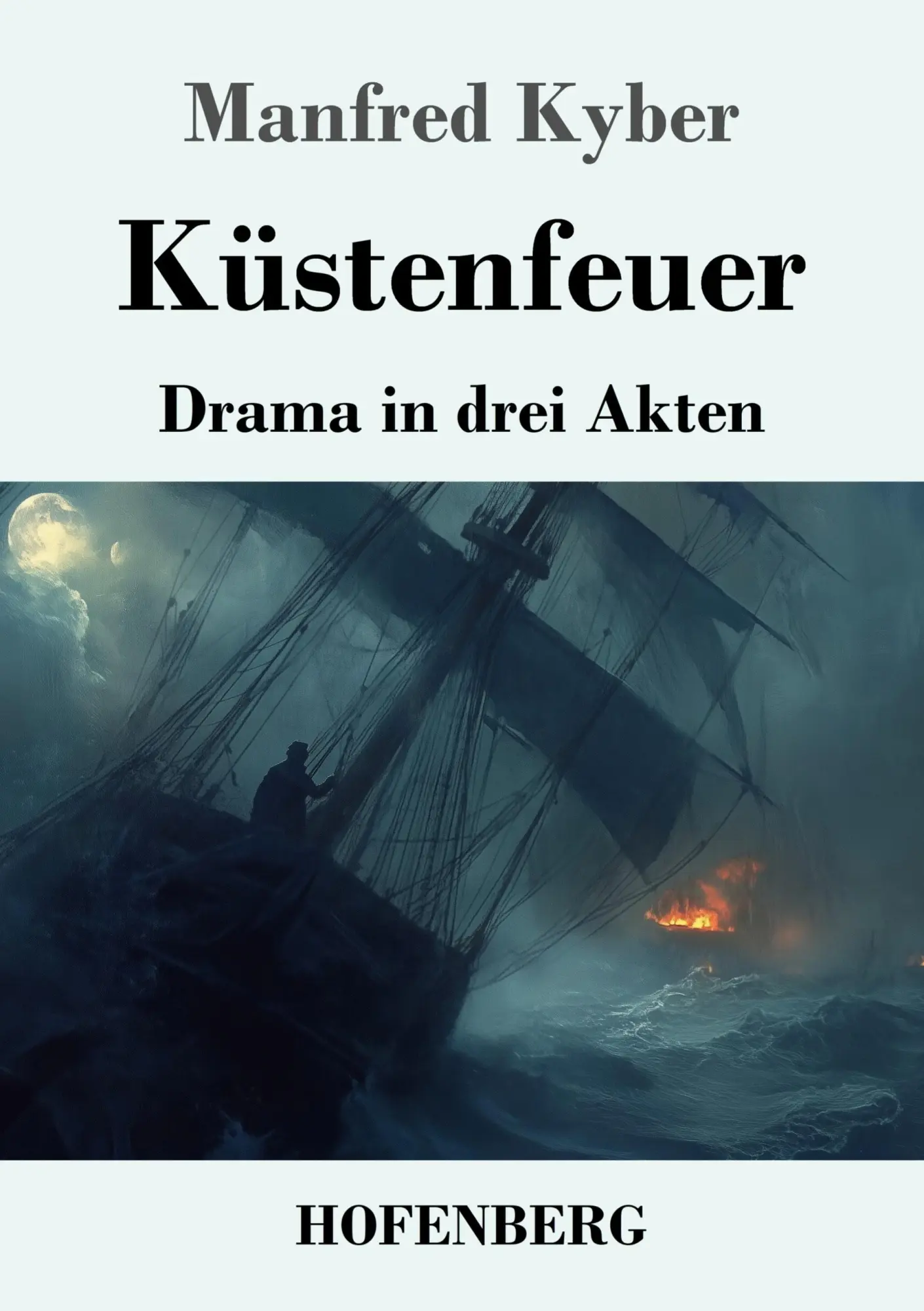Cover: 9783743751767 | Küstenfeuer | Drama in drei Akten | Manfred Kyber | Taschenbuch | 2025