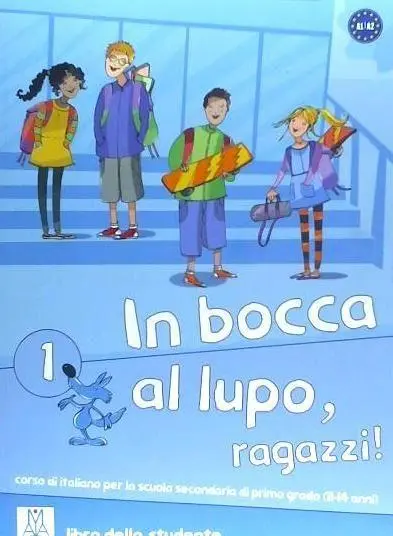 Cover: 9788861821767 | In bocca al lupo, ragazzi! 1 | Book + online audio | Taschenbuch