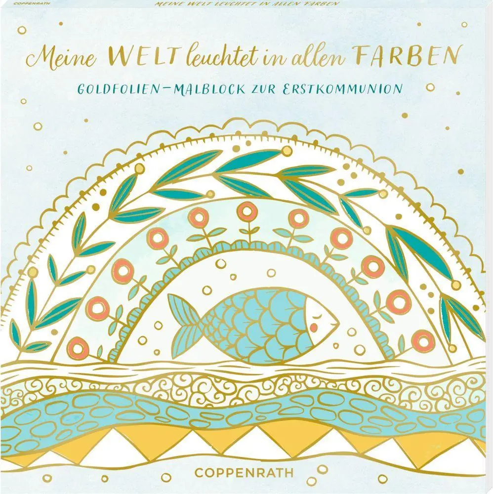 Bild: 4050003951867 | Meine Welt leuchtet in allen Farben | Buch | 48 S. | Deutsch | 2023