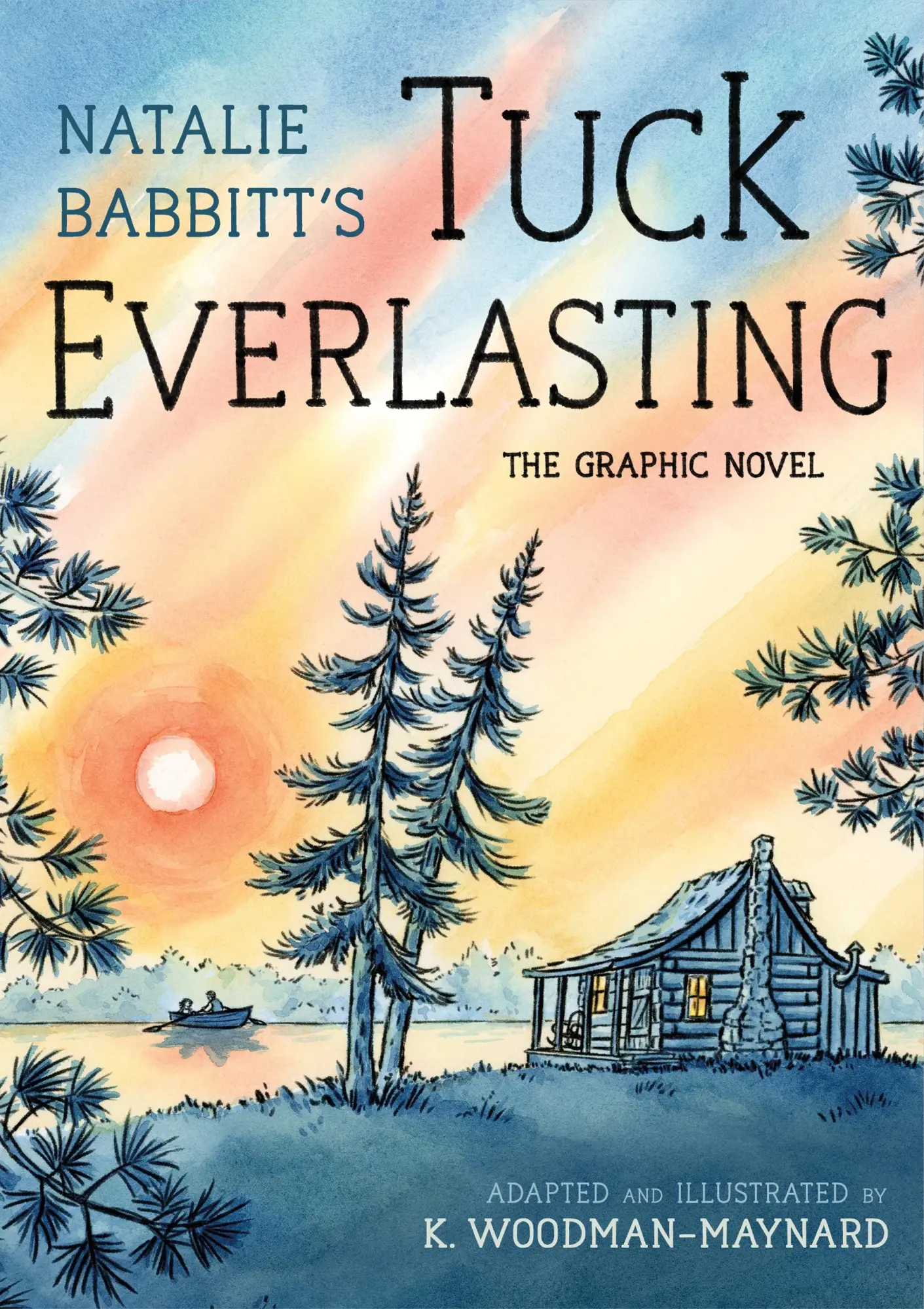 Cover: 9780374391867 | Tuck Everlasting: The Graphic Novel | Natalie Babbitt | Taschenbuch