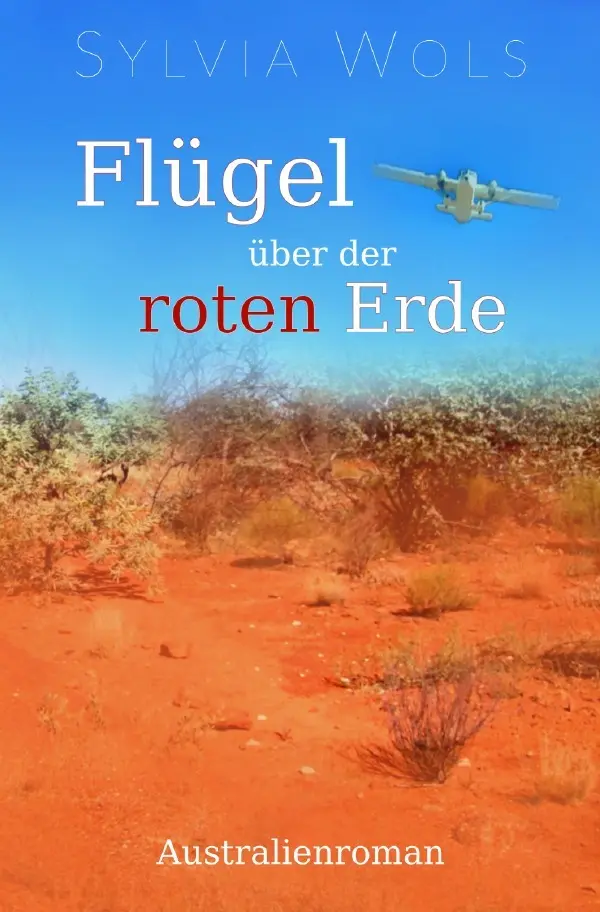 Cover: 9783565091867 | Flügel über der roten Erde | Sylvia Wols | Taschenbuch | 344 S. | 2025