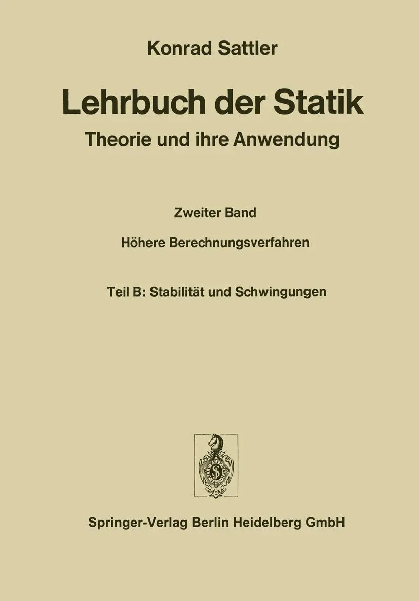 Cover: 9783642521867 | Stabilität und Schwingungen | Konrad Sattler | Taschenbuch | xv | 2013