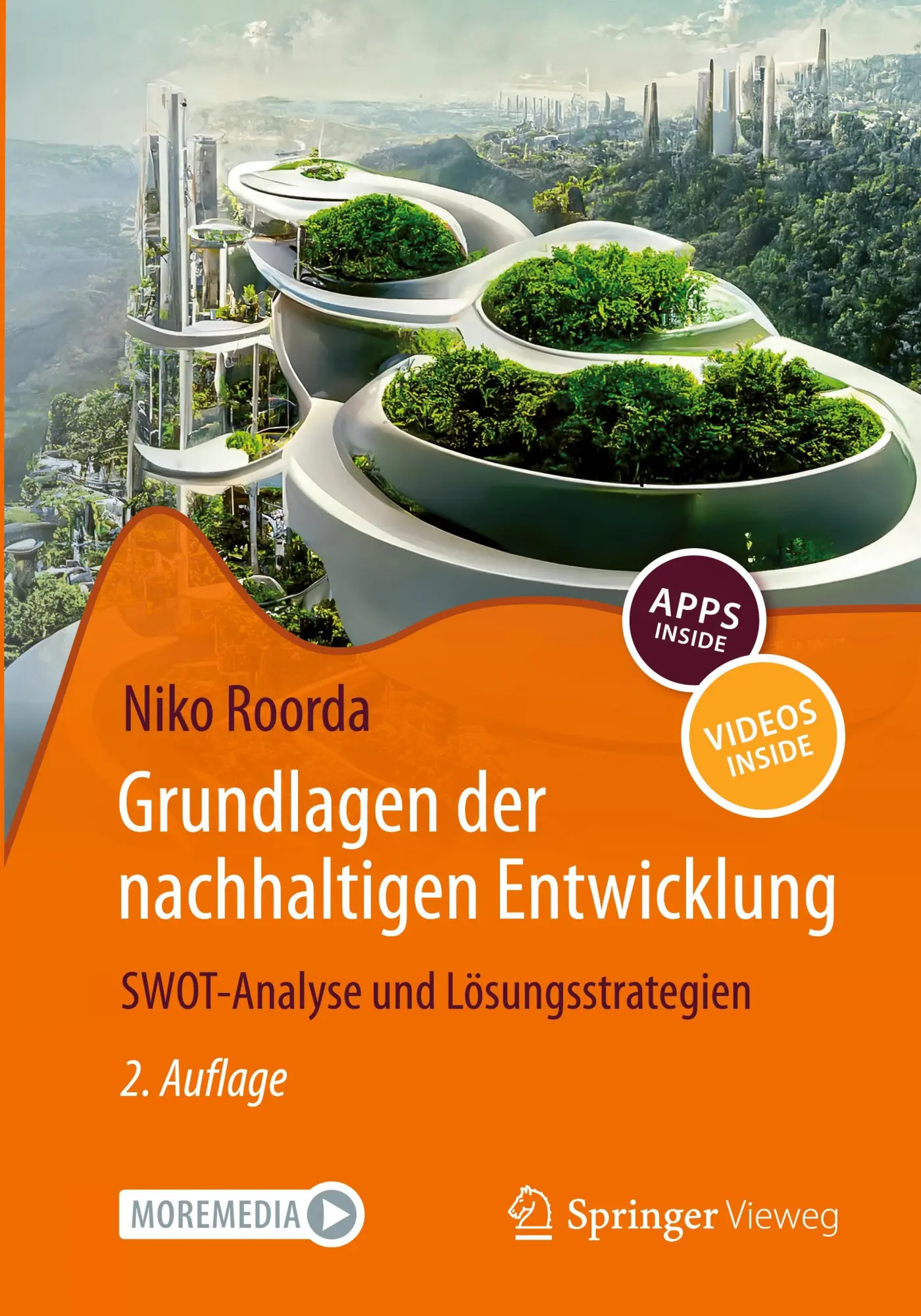 Cover: 9783662701867 | Grundlagen der nachhaltigen Entwicklung | Niko Roorda | Taschenbuch