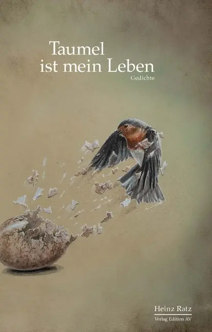 Cover: 9783868411867 | Taumel ist mein Leben | Gedichte | Heinz Ratz | Taschenbuch | 98 S.