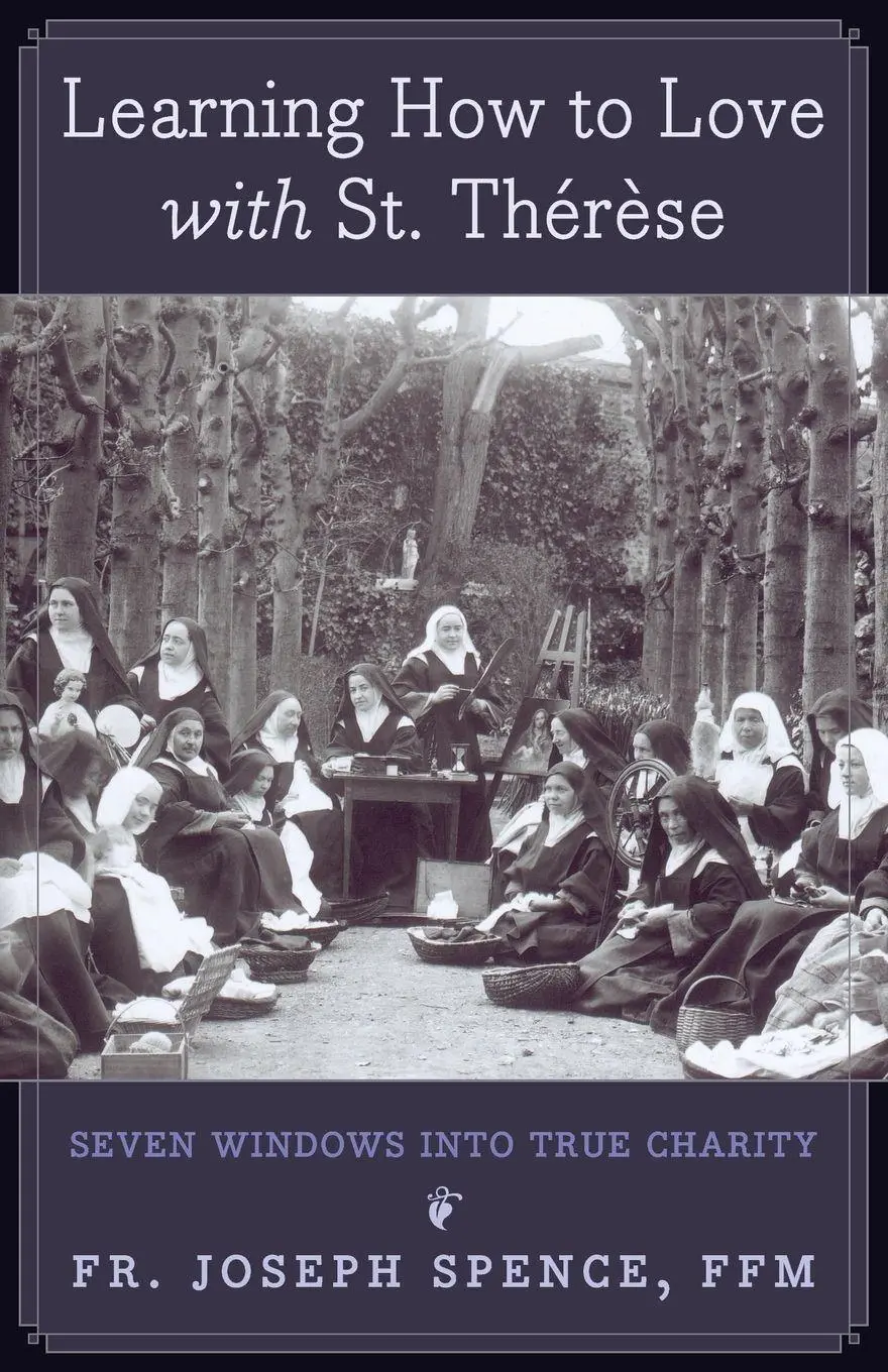 Cover: 9798892801867 | Learning How to Love with St. Thérèse | Fr. Joseph Spence | Buch
