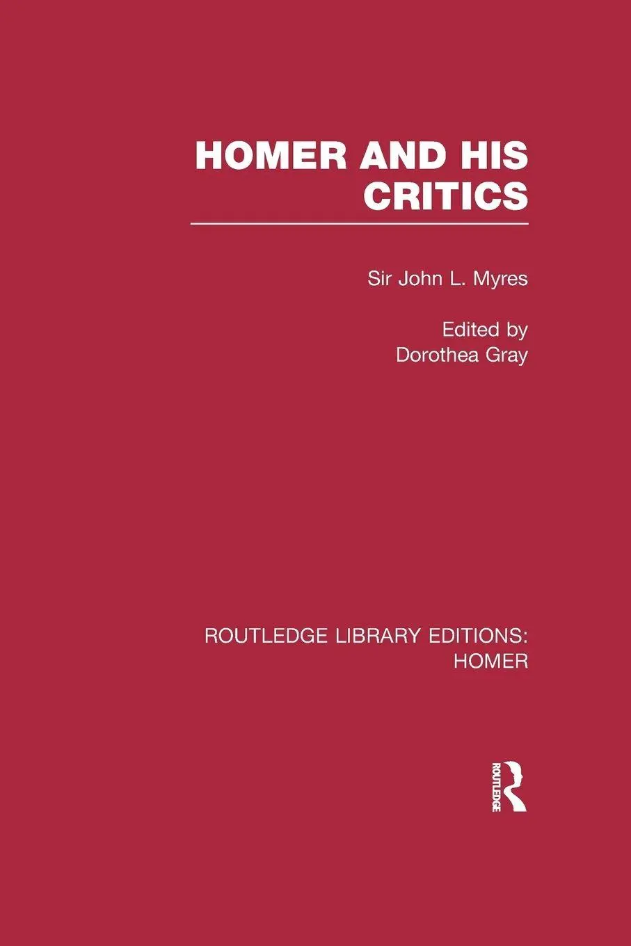 Cover: 9781138971967 | Homer and His Critics | John Myres | Taschenbuch | Englisch | 2016