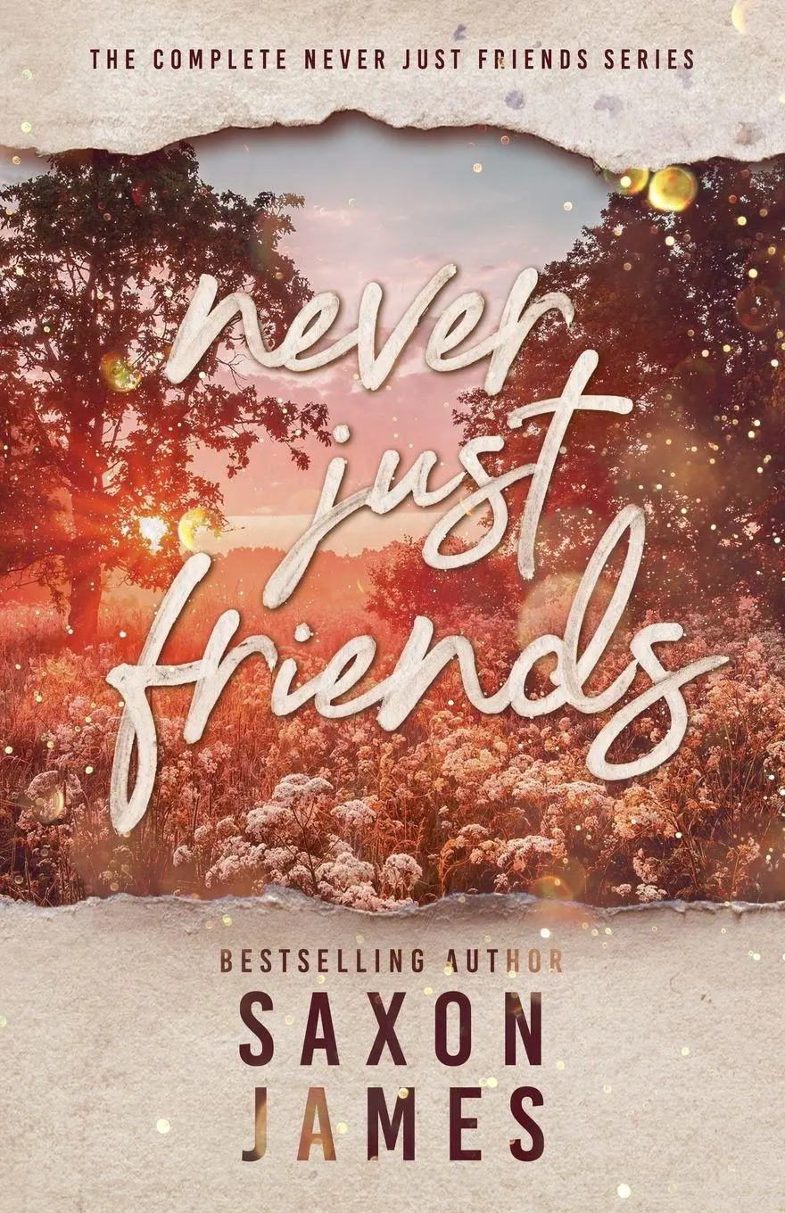 Cover: 9781922741967 | Never Just Friends Omnibus | Saxon James | Taschenbuch | Englisch