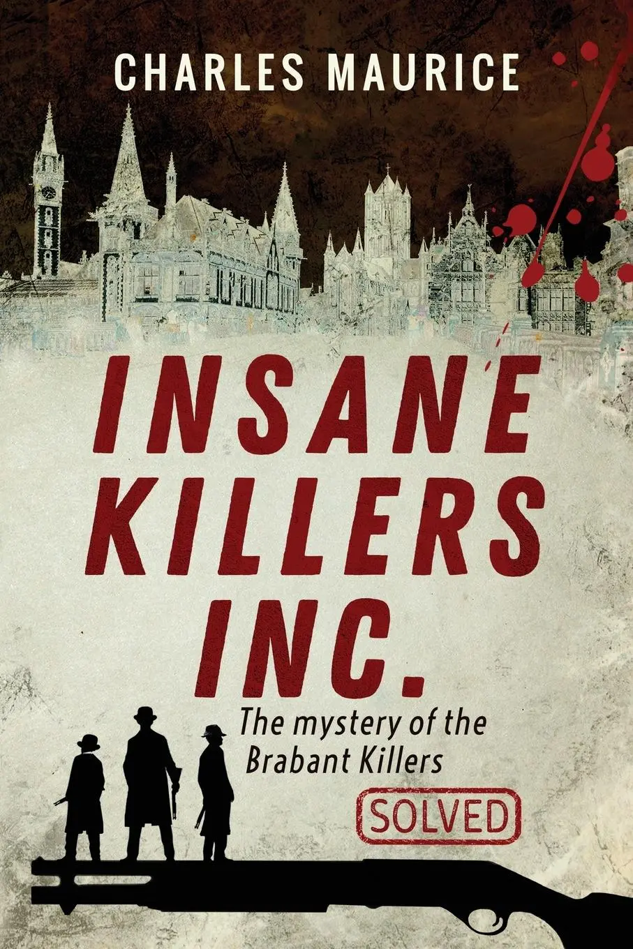 Cover: 9781999451967 | Insane Killers Inc. | Maurice | Taschenbuch | Englisch | 2020 | Rayem