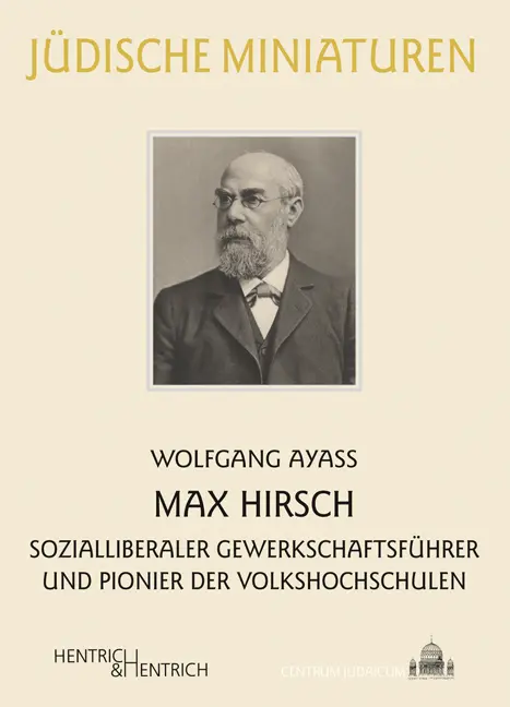 Cover: 9783942271967 | Max Hirsch | Wolfgang Ayaß | Taschenbuch | 74 S. | Deutsch | 2013