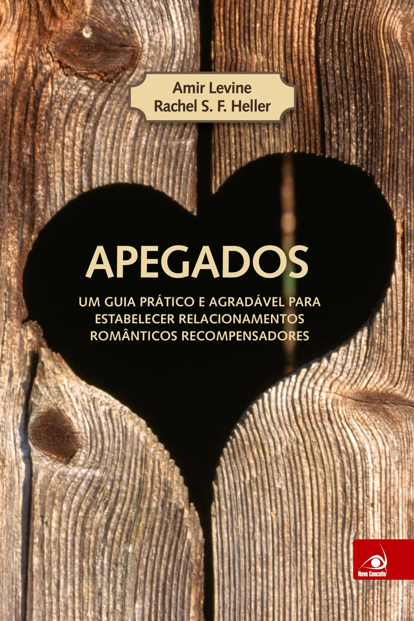 Cover: 9788581631967 | Apegados | Amir Levine | Taschenbuch | Paperback | Portugiesisch