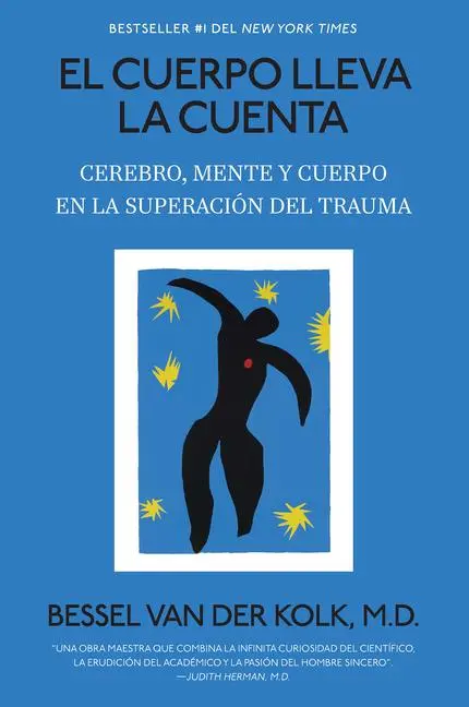 Cover: 9798890981967 | El Cuerpo Lleva La Cuenta: Cerebro, Mente Y Cuerpo En La Superación...