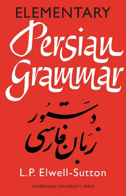 Cover: 9780521092067 | Elementary Persian Grammar | Lawrence P. Elwell-Sutton | Taschenbuch