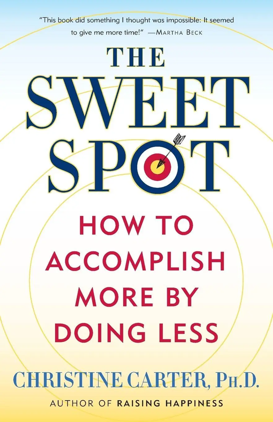 Cover: 9780553392067 | The Sweet Spot | How to Accomplish More by Doing Less | Carter | Buch