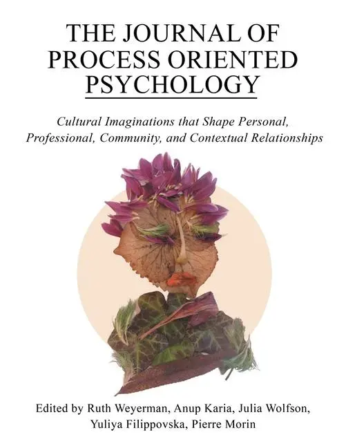 Cover: 9781662952067 | The Journal of Process Oriented Psychology | Pierre Morin | Buch