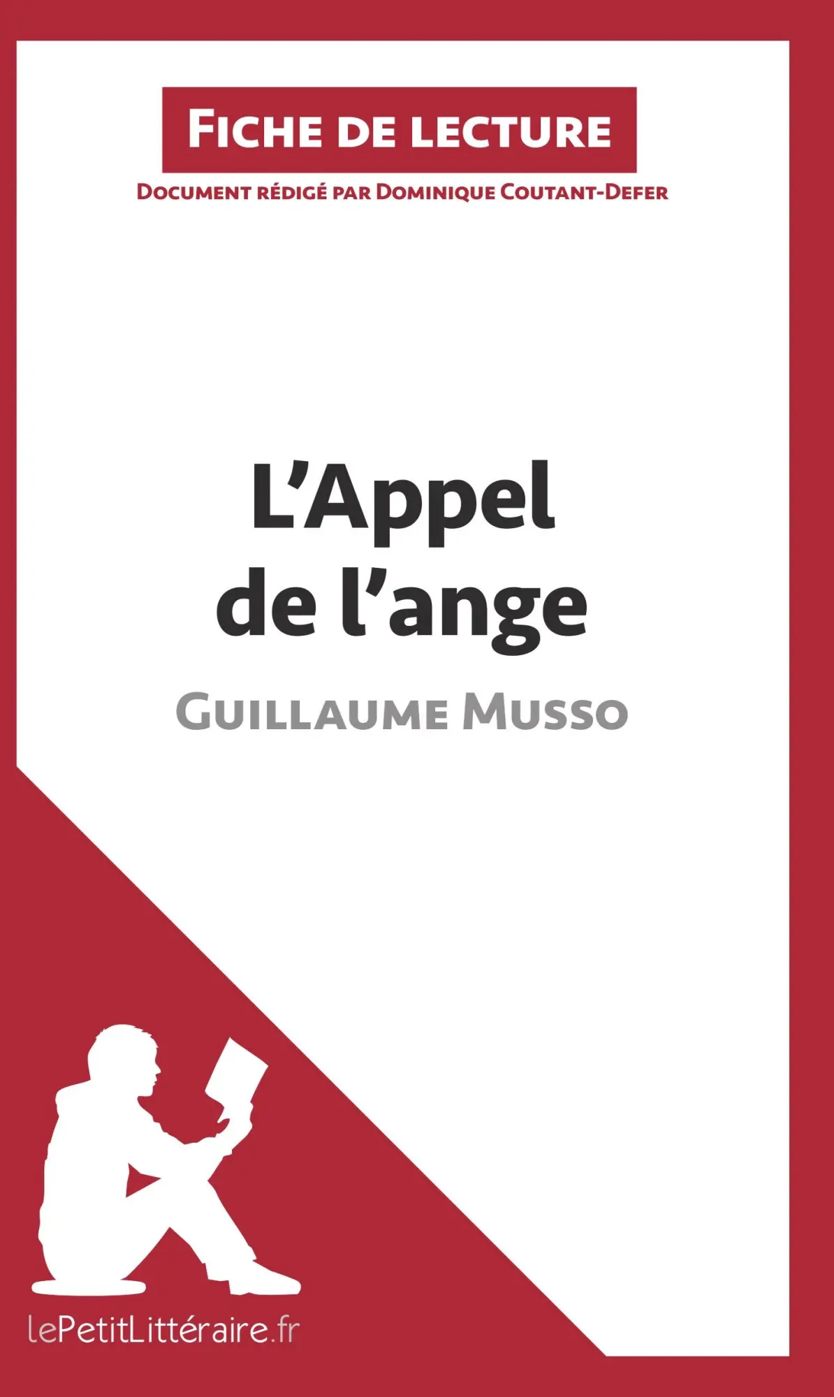 Cover: 9782806252067 | L'Appel de l'ange de Guillaume Musso (Fiche de lecture) | Taschenbuch