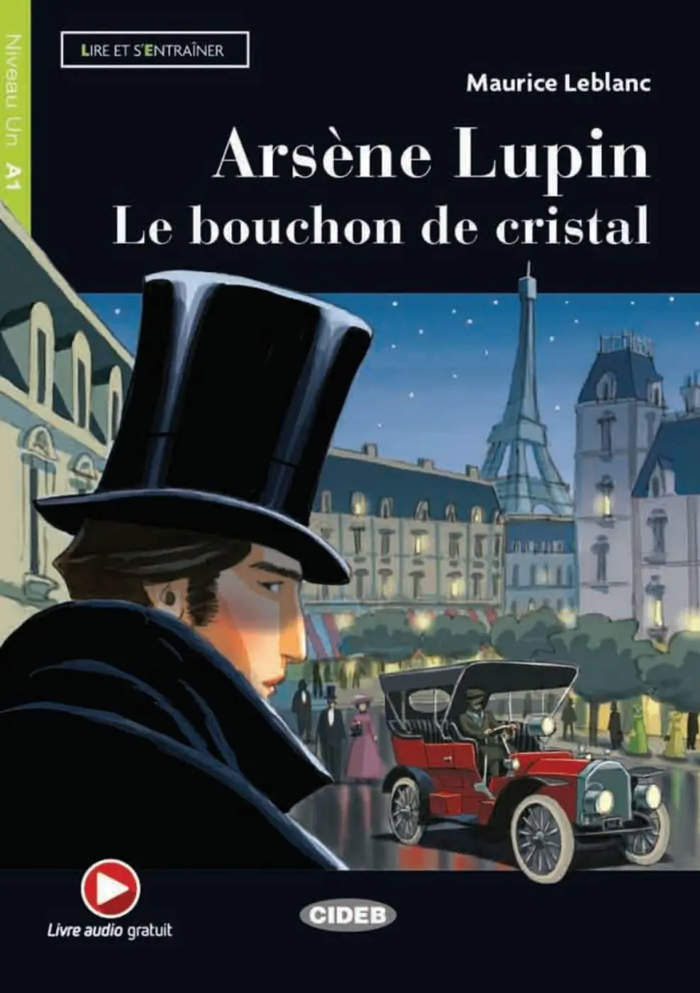 Cover: 9783125002067 | Arsène Lupin | Le bouchon de cristal. Lektüre mit Audio-Online  