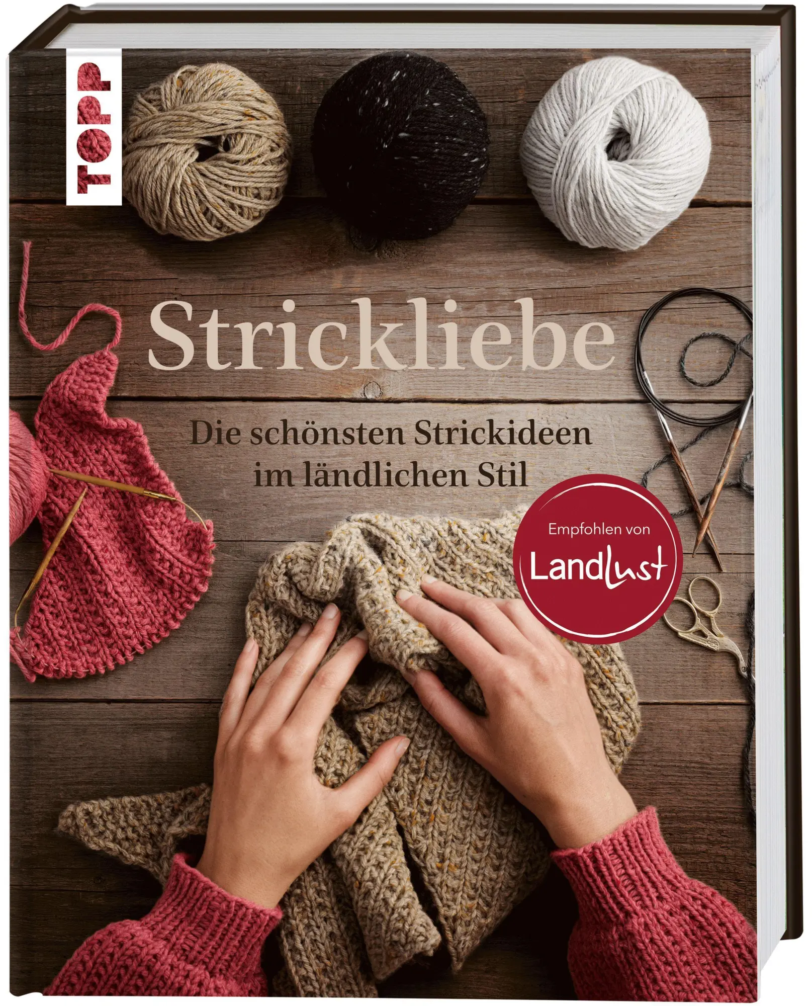 Cover: 9783735872067 | Strickliebe Empfohlen von LandLust | Frechverlag | Buch | 160 S.