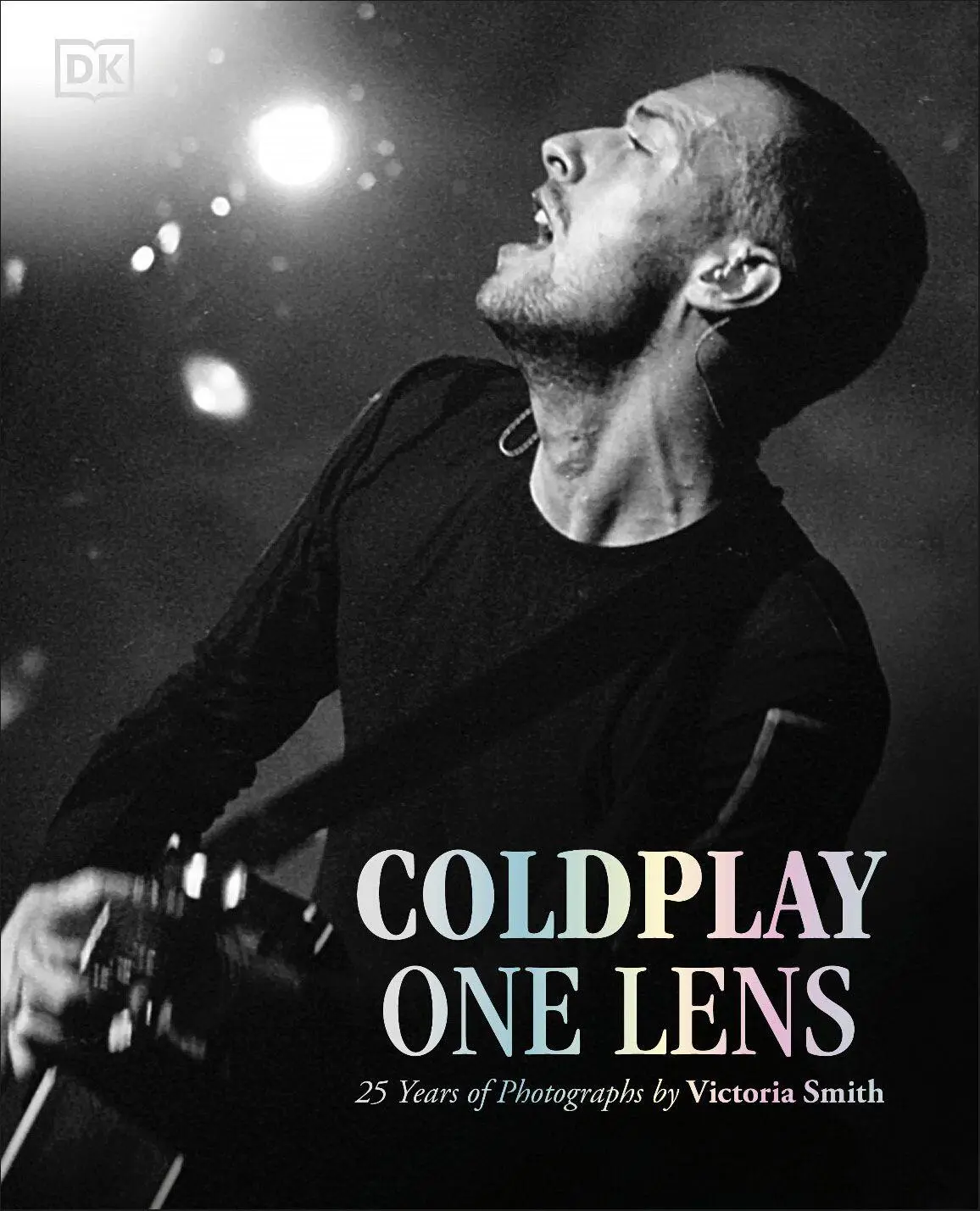Cover: 9780241812167 | Coldplay One Lens | 25 Years of Photographs by Victoria Smith | Smith