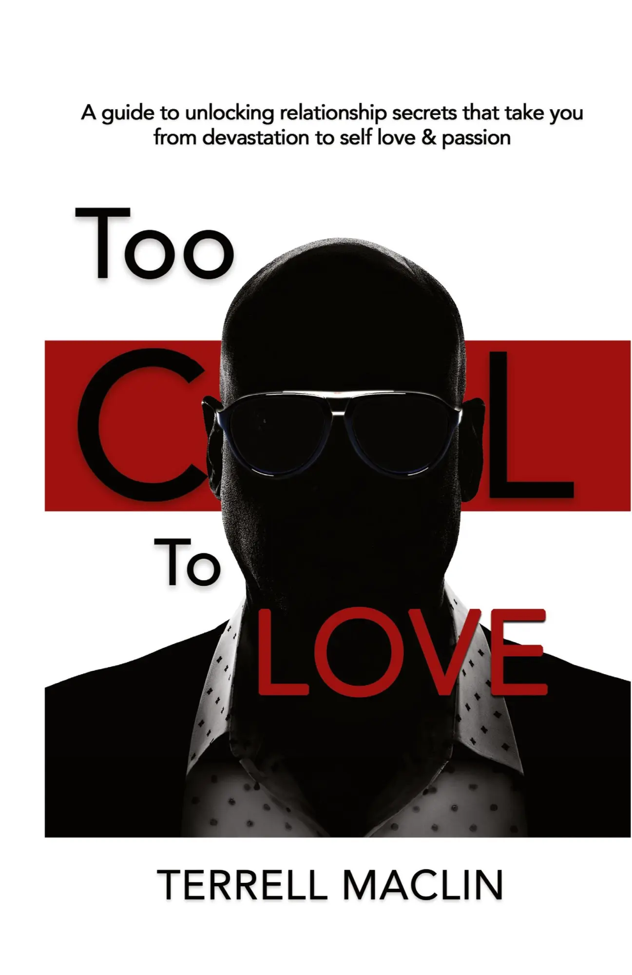 Cover: 9780578992167 | Too Cool To LOVE | Terrell Maclin | Buch | Englisch | 2024 | IME