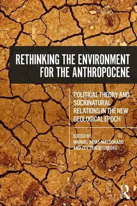 Cover: 9781138302167 | Rethinking the Environment for the Anthropocene | Taschenbuch | 2019