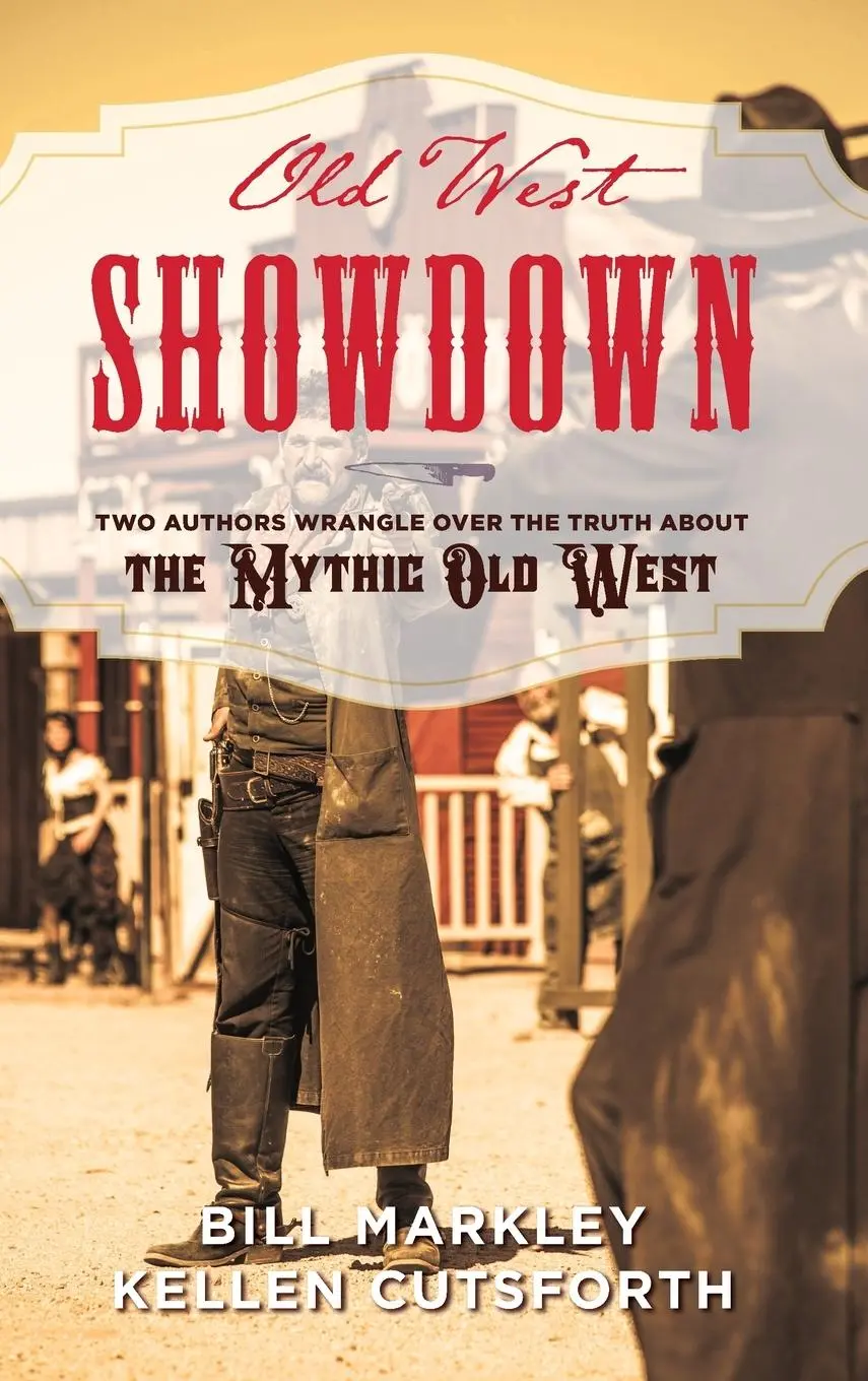 Cover: 9781493032167 | Old West Showdown | Bill Markley (u. a.) | Buch | Gebunden | Englisch
