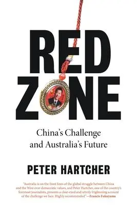 Cover: 9781760642167 | Red Zone | Peter Hartcher | Taschenbuch | Englisch | 2021 | Black Inc.