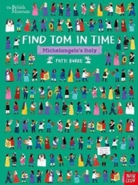 Cover: 9781839942167 | British Museum: Find Tom in Time, Michelangelo's Italy | Fatti Burke