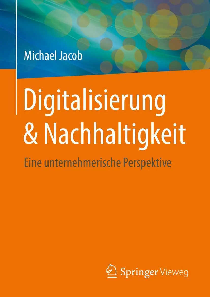 Cover: 9783658262167 | Digitalisierung &amp; Nachhaltigkeit | Eine unternehmerische Perspektive