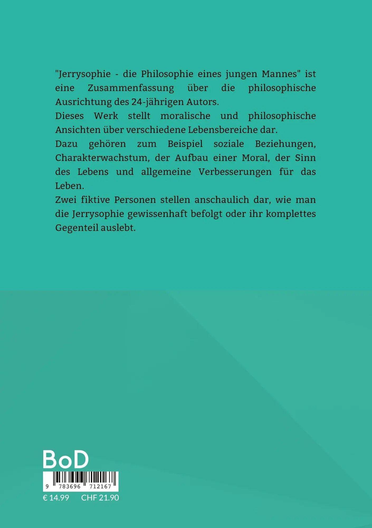 Rückseite: 9783696712167 | Jerrysophie | die Philosophie eines jungen Mannes | Jeremy Wadepfuhl