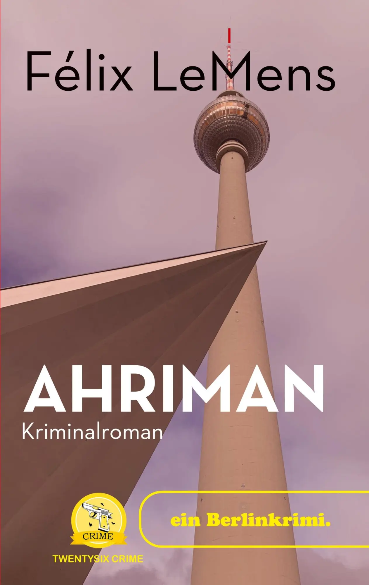 Cover: 9783740712167 | Ahriman | Nichts ist, wie es scheint | Félix Lemens | Taschenbuch