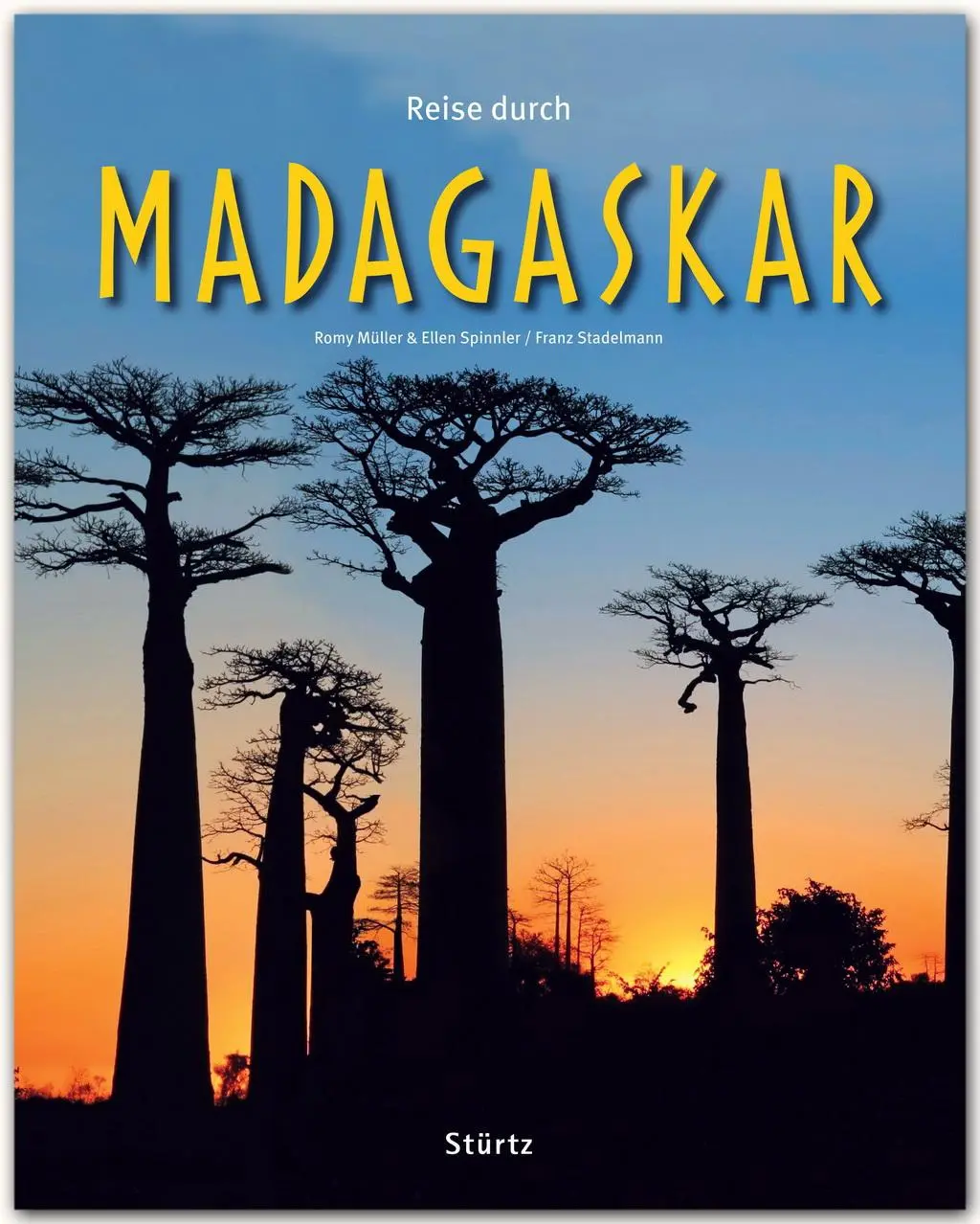 Cover: 9783800342167 | Reise durch Madagaskar | Franz Stadelmann | Buch | Reise durch | 2014