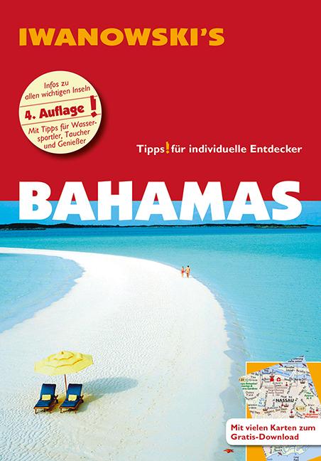 Cover: 9783861972167 | Bahamas - Reiseführer von Iwanowski | Stefan Blank | Taschenbuch