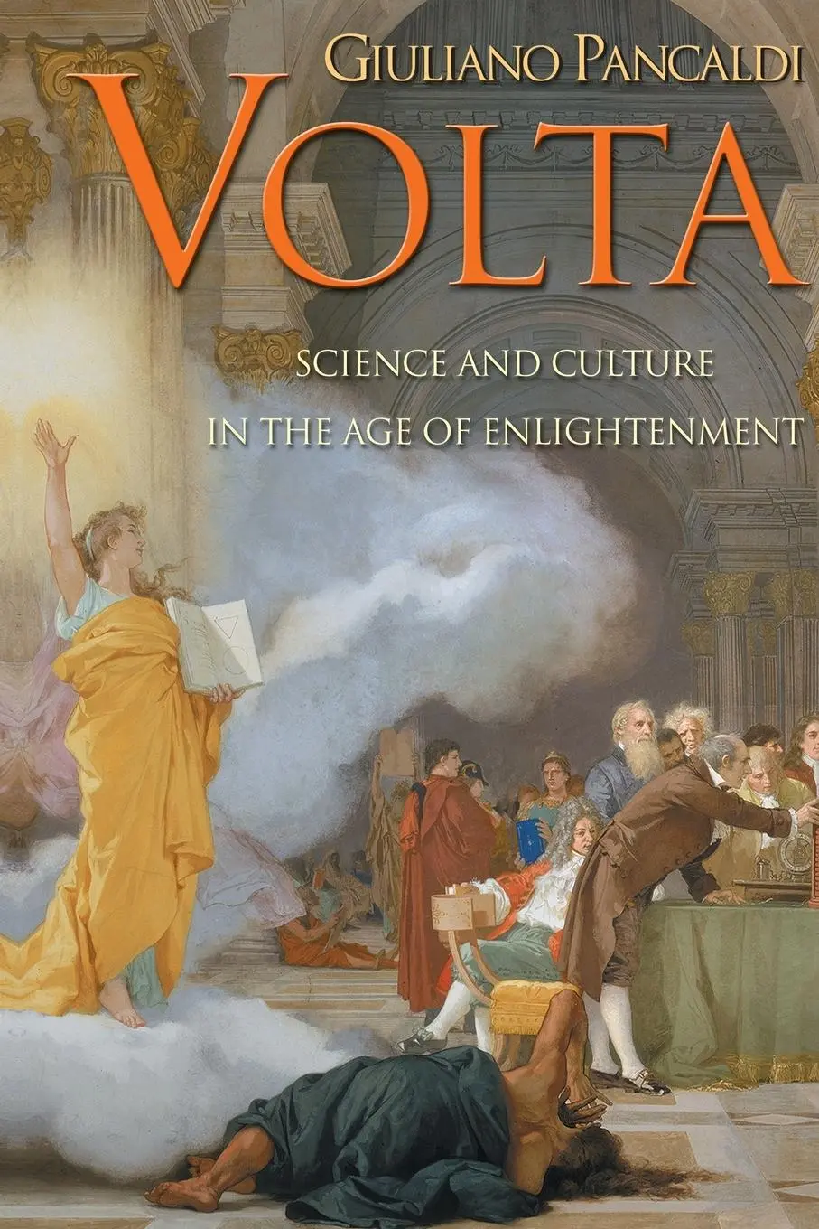 Cover: 9780691122267 | Volta | Science and Culture in the Age of Enlightenment | Pancaldi