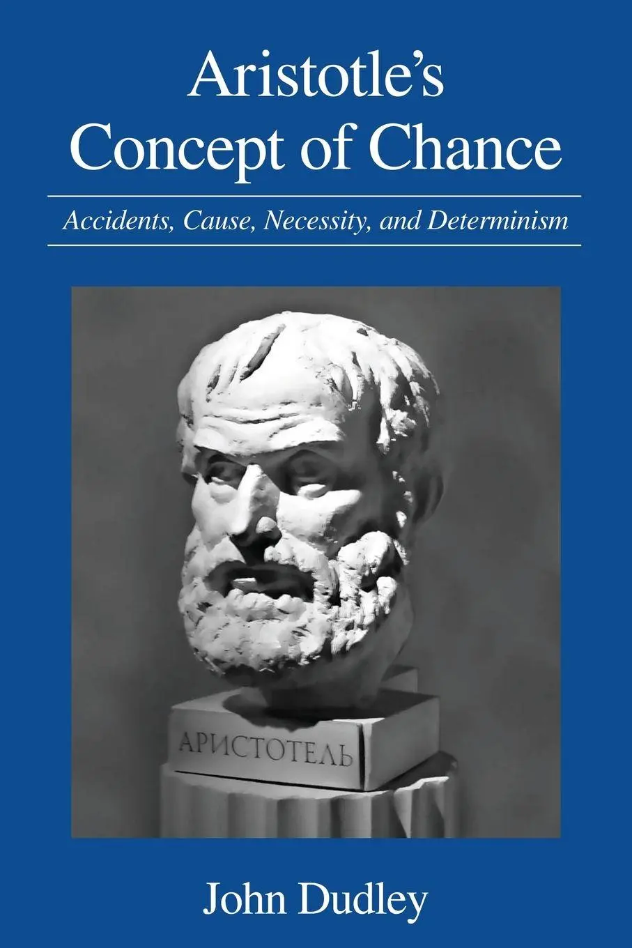 Cover: 9781438432267 | Aristotle's Concept of Chance | John Dudley | Taschenbuch | Englisch