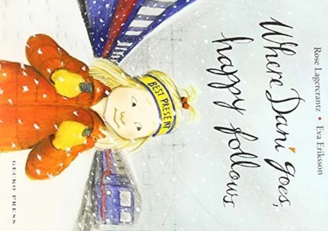 Cover: 9781776572267 | Where Dani Goes, Happy Follows | Eva Eriksson (u. a.) | Taschenbuch