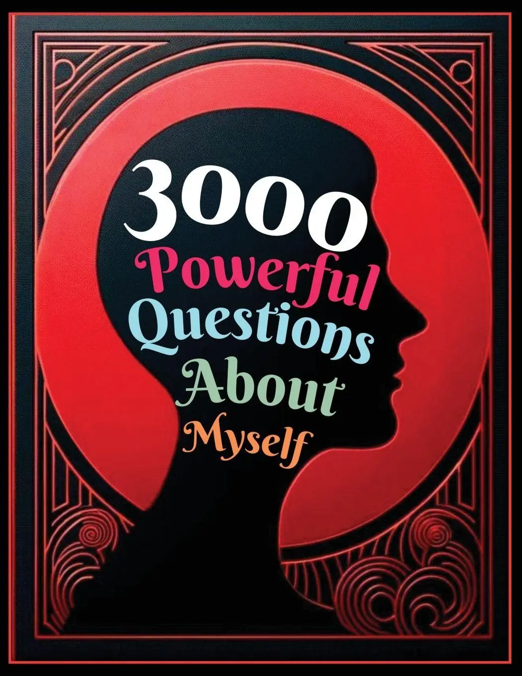 Cover: 9781998402267 | 3000 Powerful Questions About Myself | Mauricio Vasquez (u. a.) | Buch