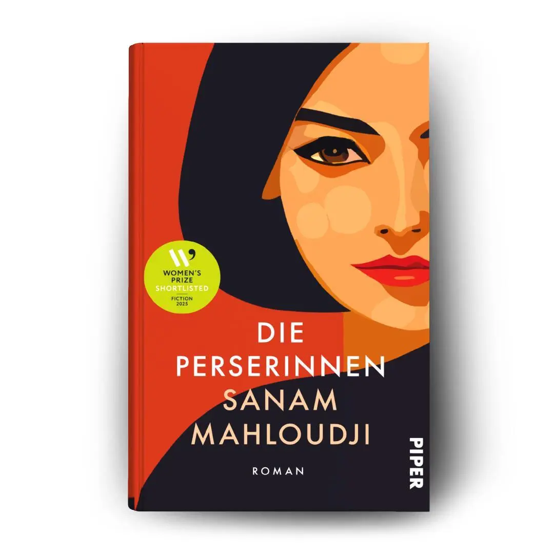 Bild: 9783492072267 | Die Perserinnen | Roman Shortlist des Women´s Prize for Fiction 2025