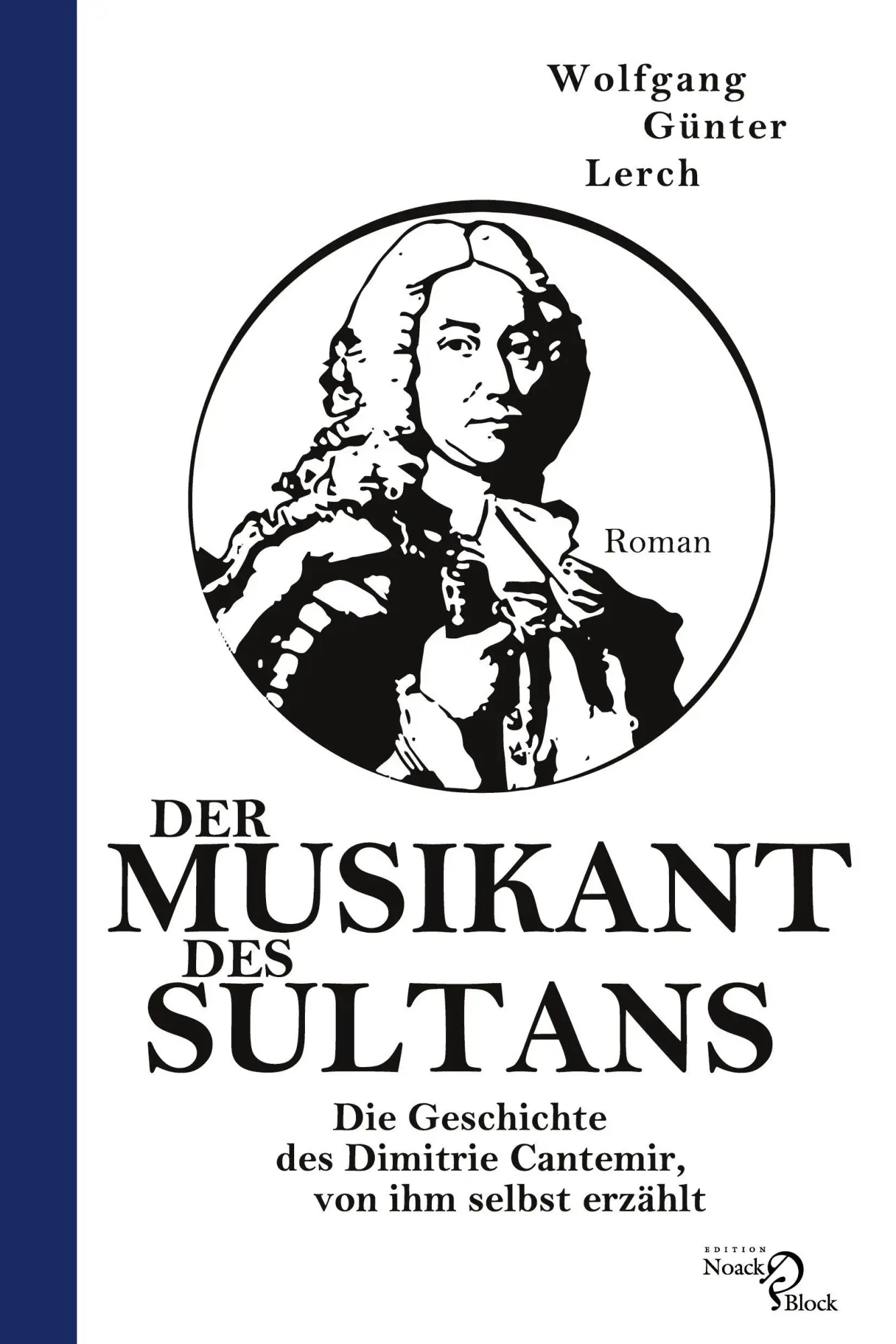 Cover: 9783868132267 | Der Musikant des Sultans | Wolfgang Günter Lerch | Taschenbuch | 2026