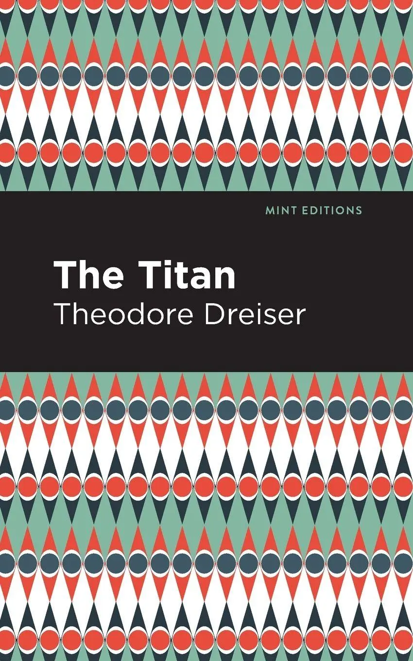 Cover: 9781513282367 | The Titan | Theodore Dreiser | Taschenbuch | Kartoniert / Broschiert
