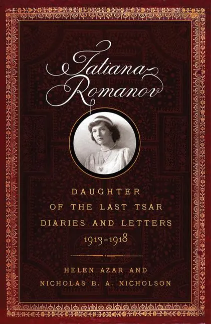 Cover: 9781594162367 | Tatiana Romanov, Daughter of the Last Tsar | Helen Azar (u. a.) | Buch