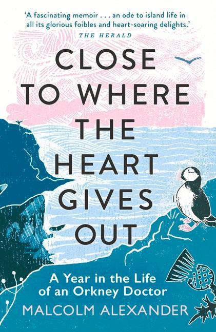 Cover: 9781789292367 | Close to Where the Heart Gives Out | Malcolm Alexander | Taschenbuch